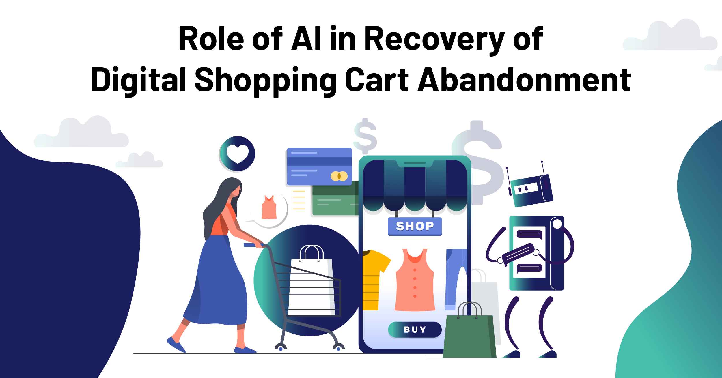 AI in Digital Shopping Cart Abandonment
