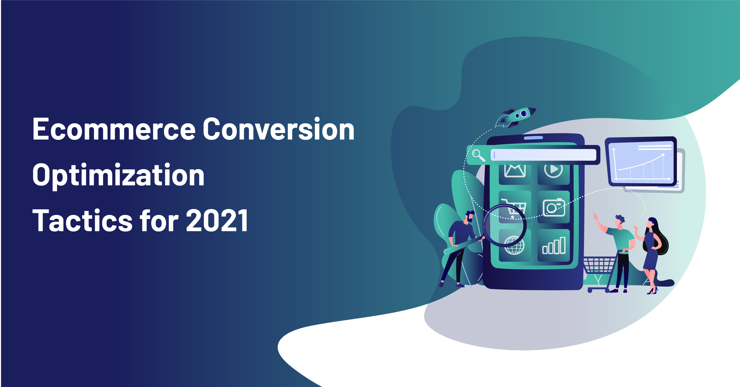 Ecommerce Conversion Optimization Tactics